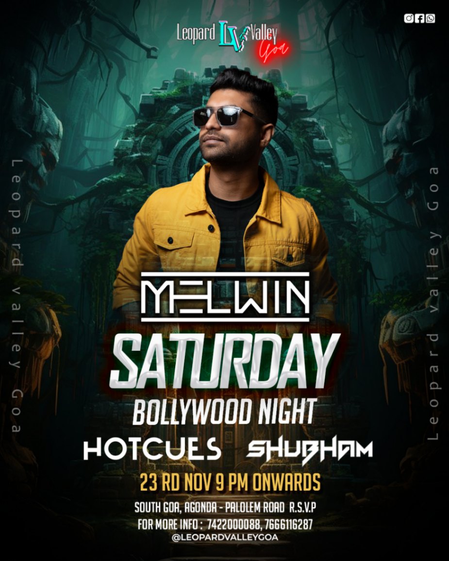 Bollywood Saturday Night - ft Melwin, Hotcues, Shubham