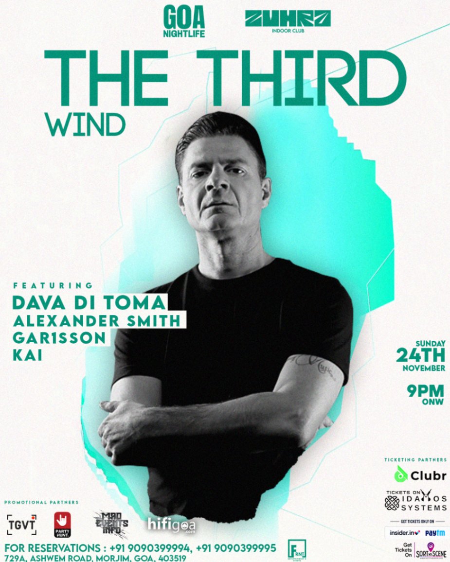 GOA NIGHTLIFE & ZUHRA Present THE THIRD WIND