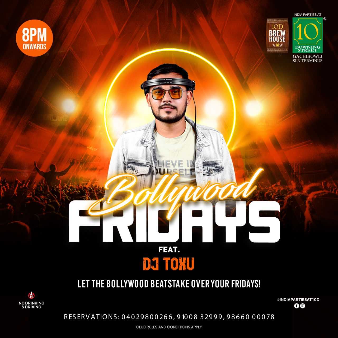 Bollywood Fridays - Ft Toxu by 10 Downing Street - Gachibowli, Bollywood  Night Event Tickets Hyderabad - Clubr